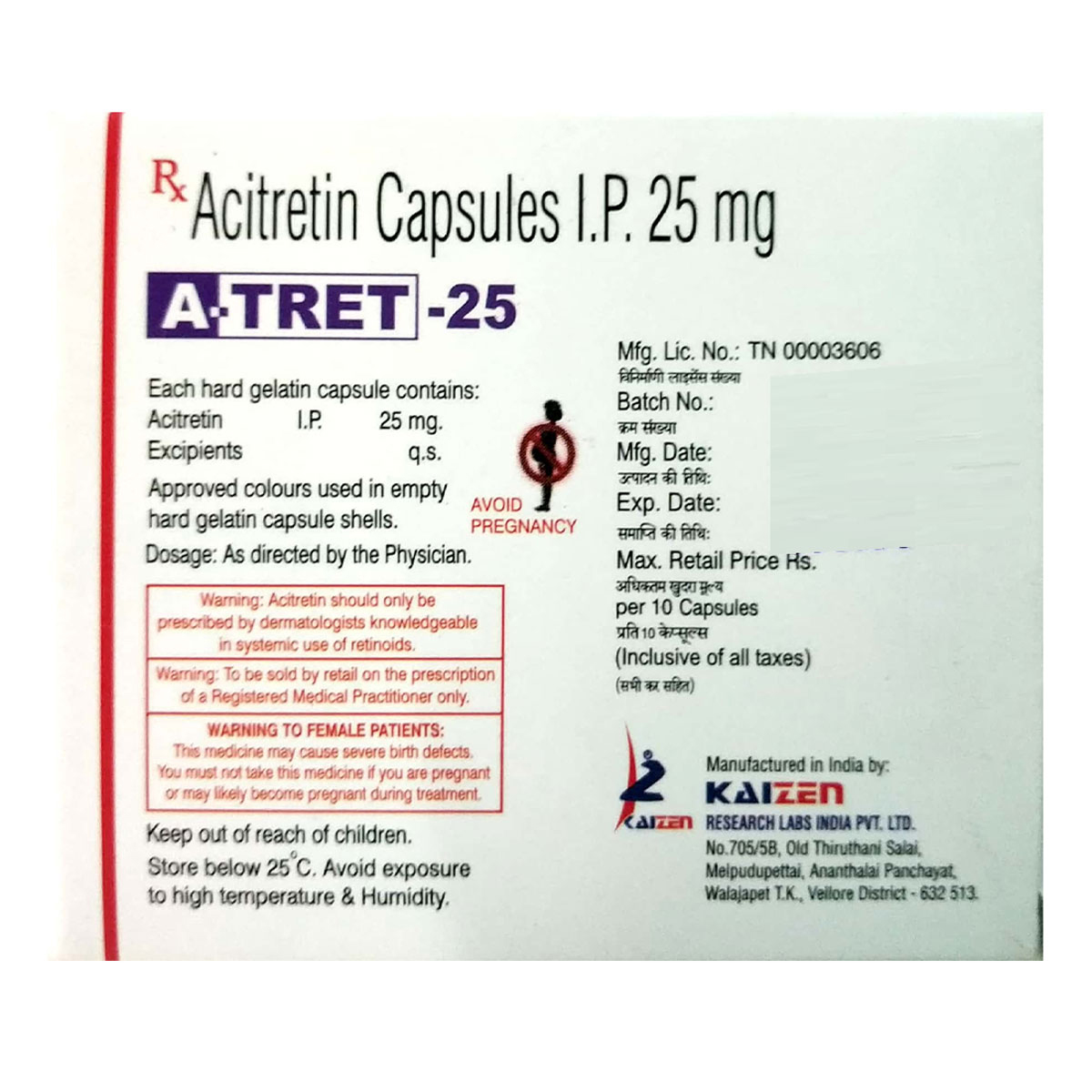 A Tret 25 mg Capsule 10's, Pack of 10 CapsuleS A Tret 25 mg Capsule 10's, Pack of 10 CapsuleS