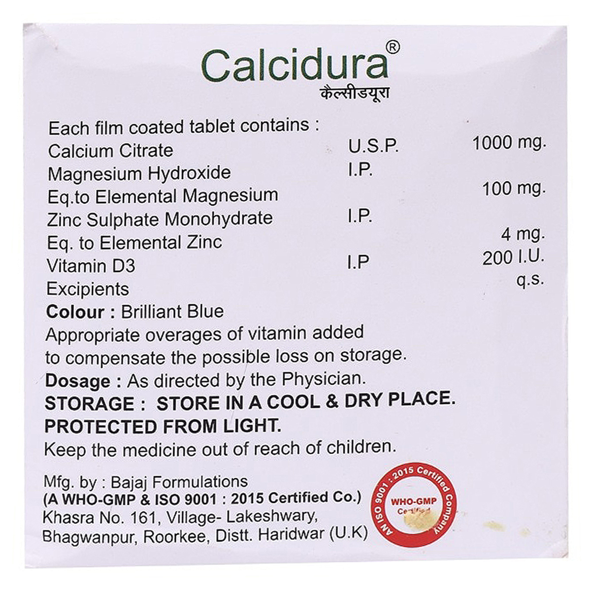 Calcidura Tablet 15's, Pack of 15 TabletS Calcidura Tablet 15's, Pack of 15 TabletS