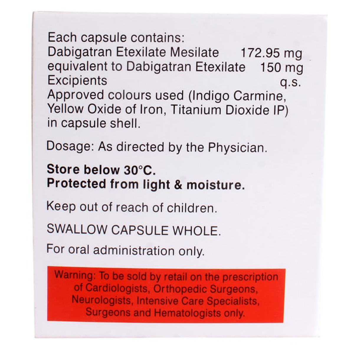 Dabistar 150mg Capsule 10's, Pack of 10 CAPSULES Dabistar 150mg Capsule 10's, Pack of 10 CAPSULES