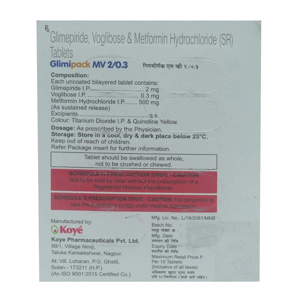 Glimipack MV 2 mg/0.3 mg Tablet 10's, Pack of 10 TabletS Glimipack MV 2 mg/0.3 mg Tablet 10's, Pack of 10 TabletS