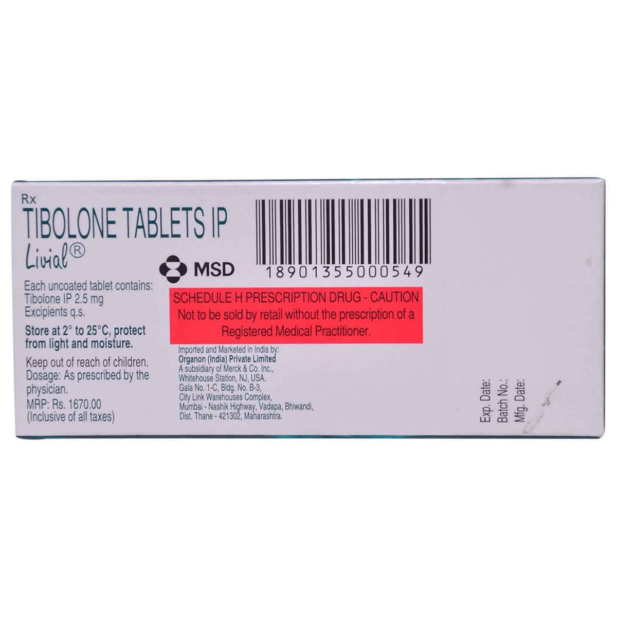 Livial Tablet 28's, Pack of 1 TABLET Livial Tablet 28's, Pack of 1 TABLET