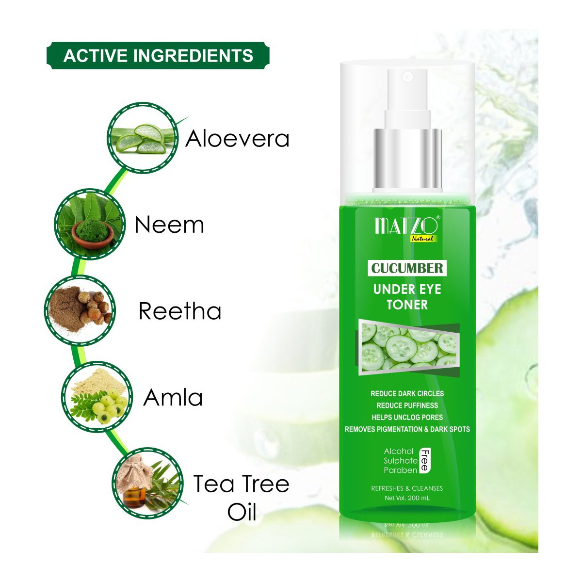 Matzo Cucumber Under Eye Toner 200 ml | Refreshes & Cleanses Skin | Reduces Puffiness, Dark Circles | Removes Pigmentation & Dark Spots | Unclogs Pore, Pack of 1 Matzo Cucumber Under Eye Toner 200 ml | Refreshes & Cleanses Skin | Reduces Puffiness, Dark Circles | Removes Pigmentation & Dark Spots | Unclogs Pore, Pack of 1