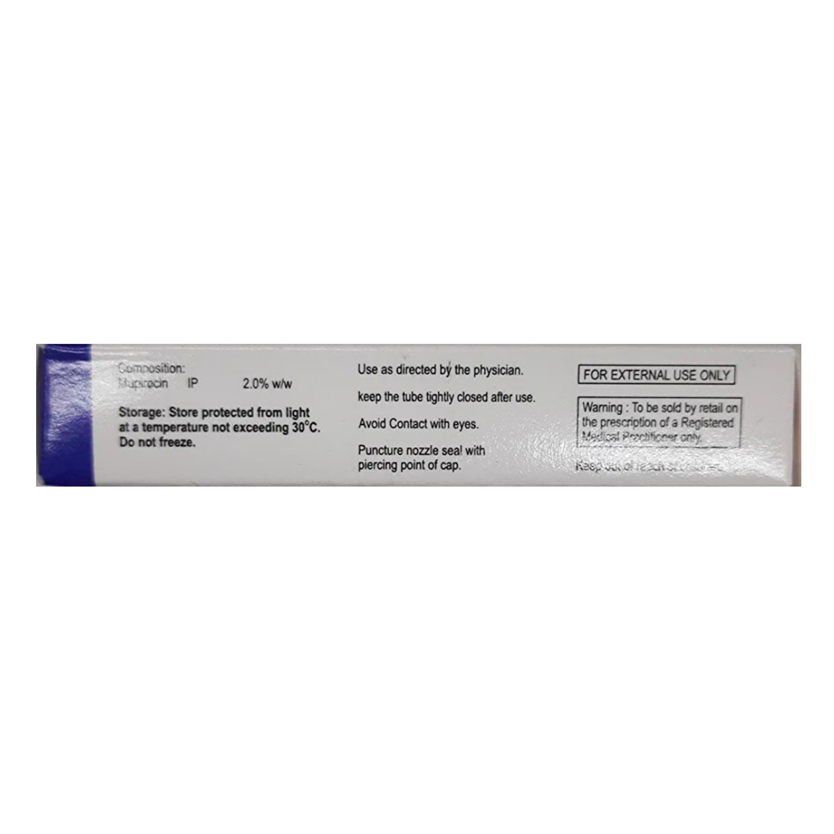 Mupivate 2% Ointment 5 gm, Pack of 1 OINTMENT Mupivate 2% Ointment 5 gm, Pack of 1 OINTMENT
