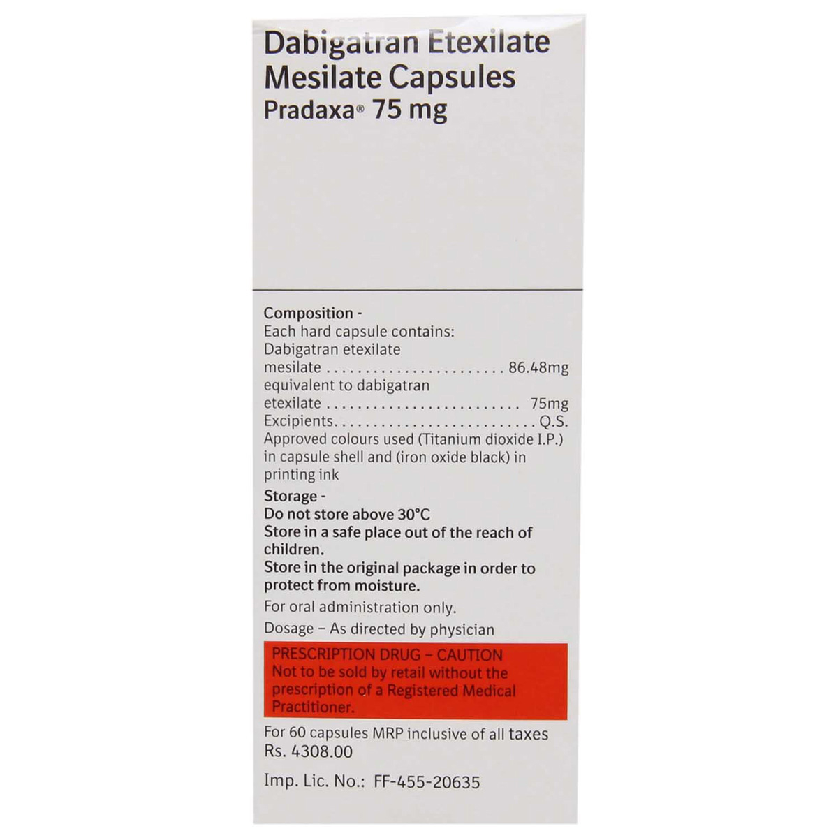 Pradaxa 75 Capsule 10's, Pack of 10 CAPSULES Pradaxa 75 Capsule 10's, Pack of 10 CAPSULES