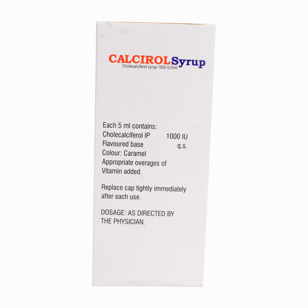 Calcirol Syrup 100 ml, Pack of 1 Calcirol Syrup 100 ml, Pack of 1