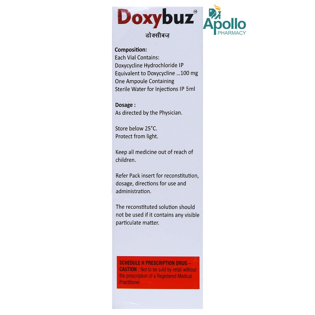 Doxybuz 100 mg Injection 1's, Pack of 1 INJECTION Doxybuz 100 mg Injection 1's, Pack of 1 INJECTION