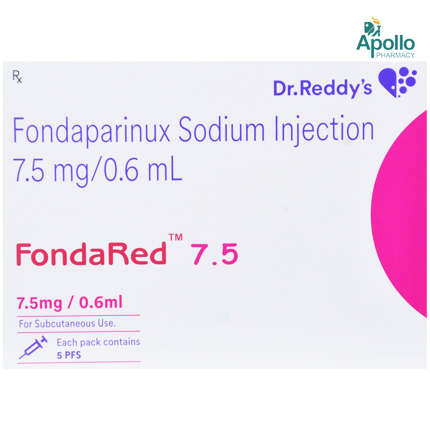 Fondared 7.5 Injection 0.6 ml, Pack of 1 INJECTION Fondared 7.5 Injection 0.6 ml, Pack of 1 INJECTION