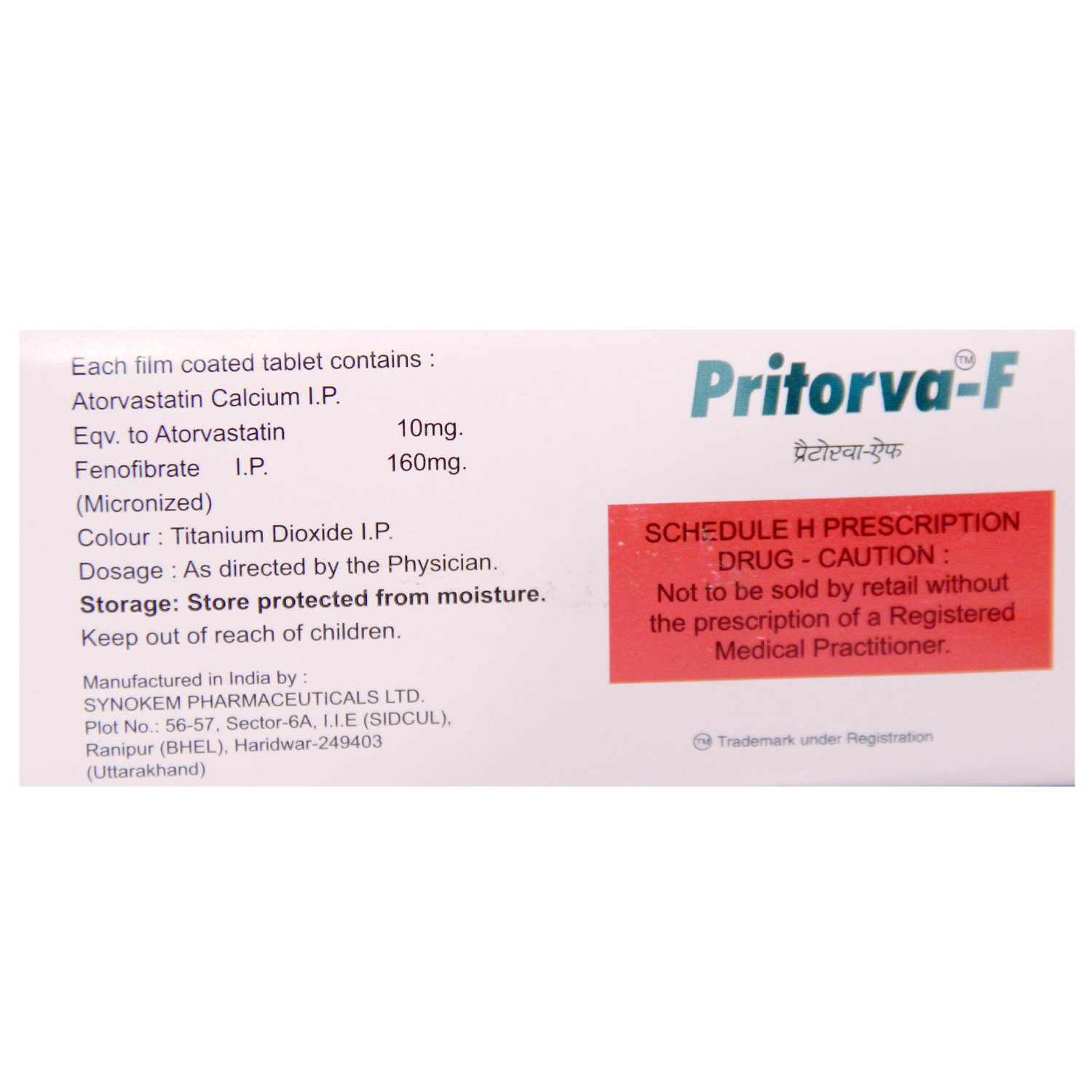 Pritorva-F 10 mg/160 mg Tablet 10's, Pack of 10 TABLETS Pritorva-F 10 mg/160 mg Tablet 10's, Pack of 10 TABLETS