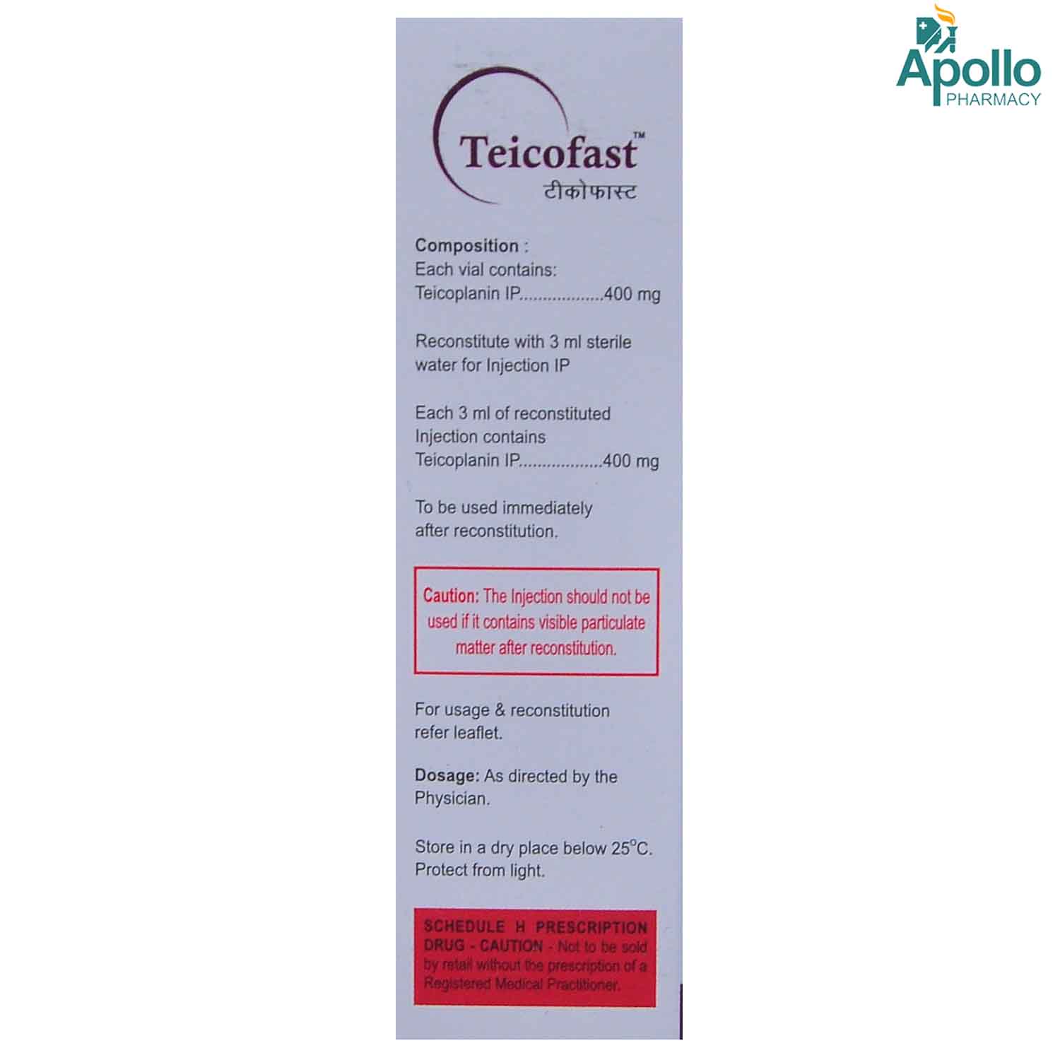 Teicofast 400mg Injection, Pack of 1 Injection Teicofast 400mg Injection, Pack of 1 Injection